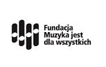 Fundacja Muzyka jest dla wszystkich